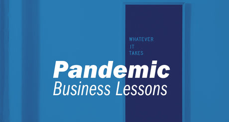 Pandemic Business Lessons - Tucker® USA