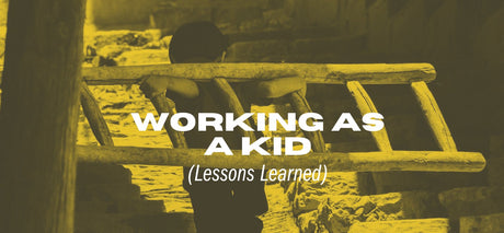 Working as a Kid (Lessons Learned) - Tucker® USA